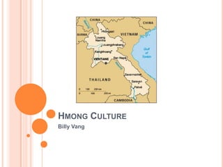 Hmong Culture Billy Vang 