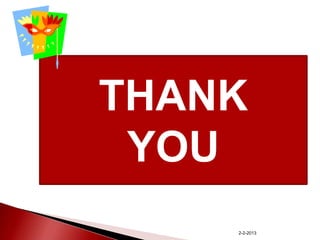 THANK
YOU
2-2-2013

 