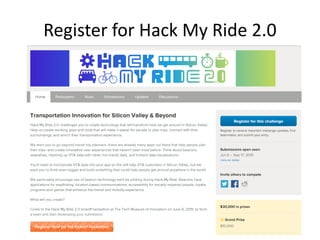 How to Access VTA Beacons
• API key
– alYdUyIyKartZkGPsGapTAuWKZyIUUqa
• Documentation: docs.kontakt.io
– Android SDK
– iOS SDK
• Test deployment @ Great Mall Transit Center
• Questions?
– social@vta.org
 