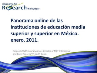 Harrenmedia Research White Paper Panorama Universidades en México