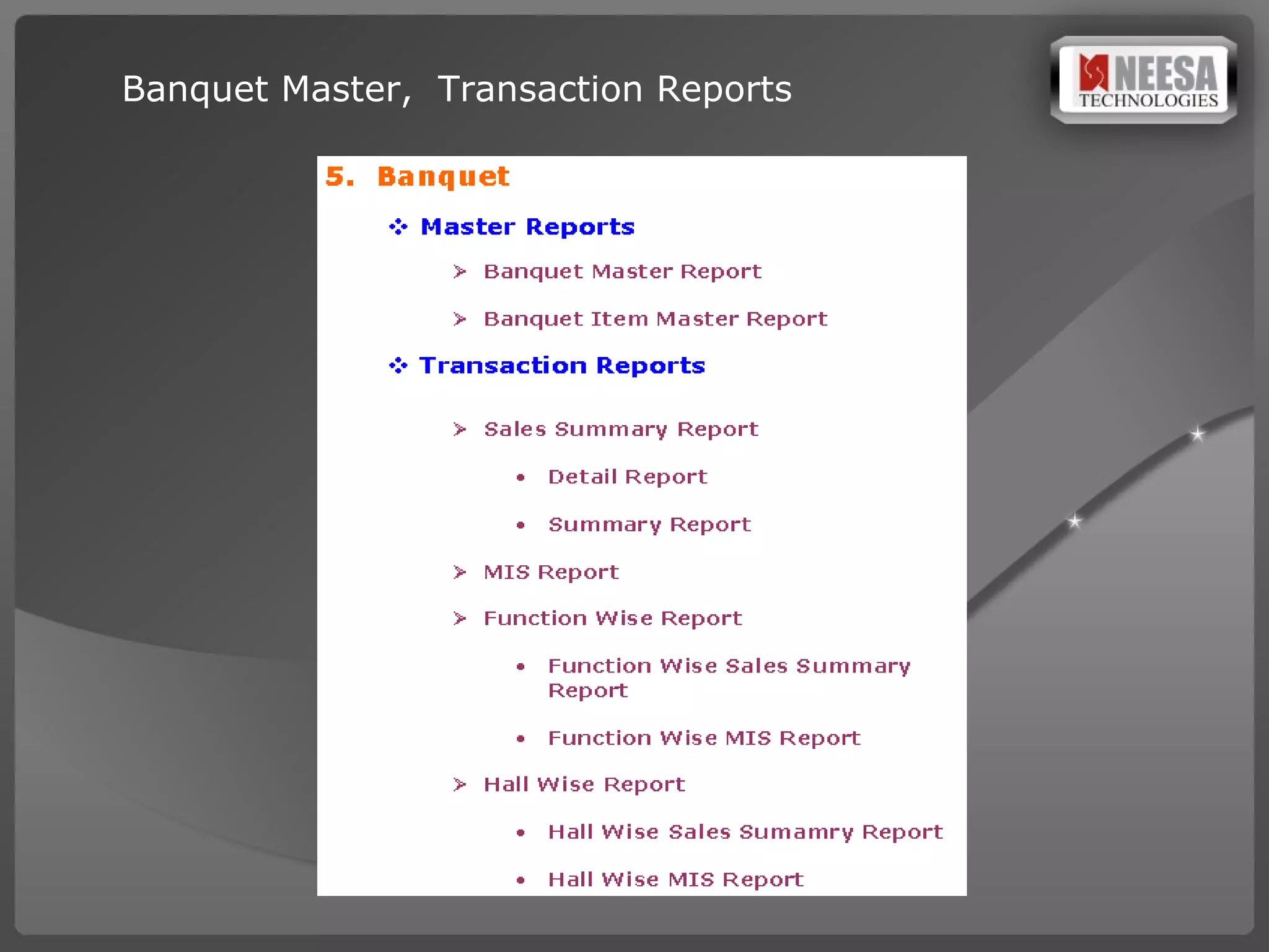 Banquet Master,  Transaction Reports 