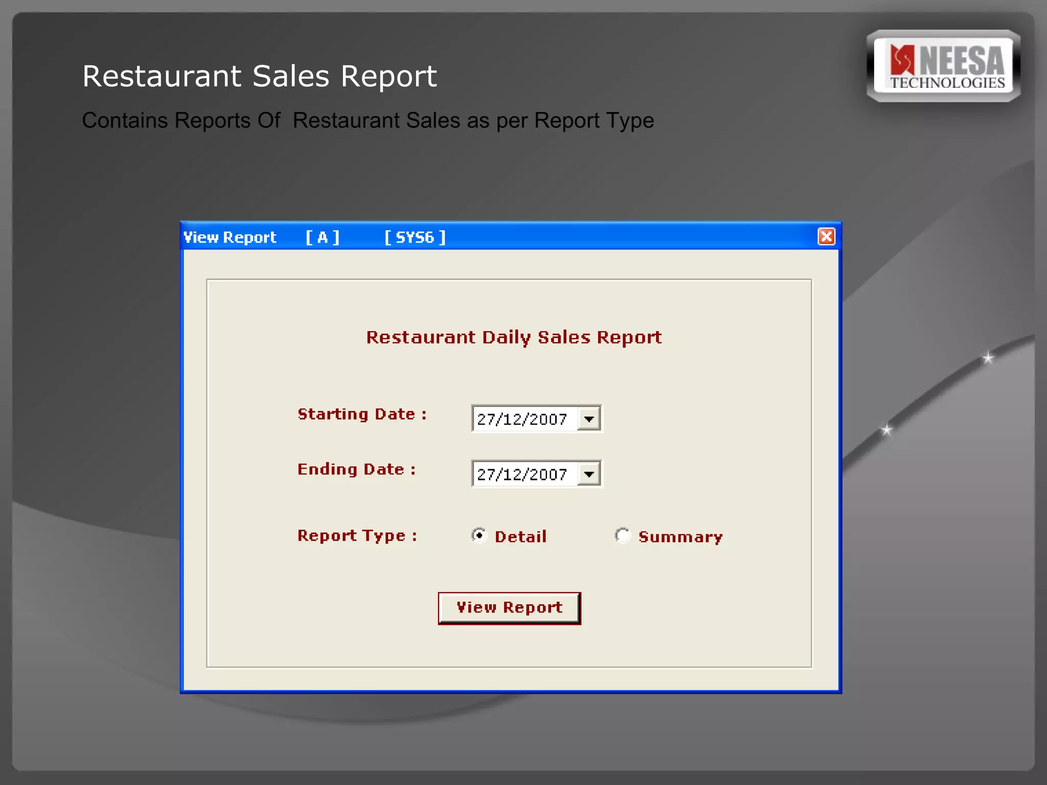 Restaurant Sales Report  Contains Reports Of  Restaurant Sales as per Report Type 