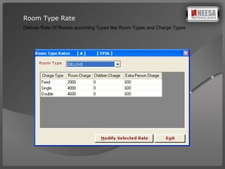 Room Type Rate Defines Rate Of Rooms according Types like Room Types and Charge Types 