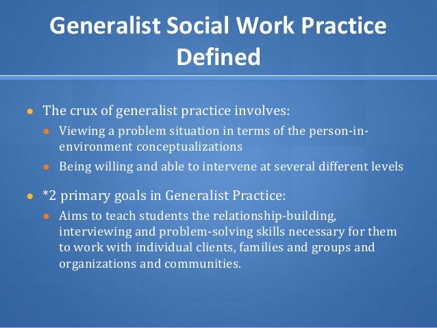 what is the generalist perspective in social work