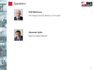 Speakers

Financial and Operational highlights                        Revenue, 2009 vs 2010 (mln RUB)
                                Kirill Molchanov

                                First Deputy General Director, Co-founder




                                Alexander Rybin

                                Head of Capital Markets




                                                                                              3
 