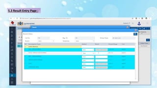 5.3 Result Entry Page :
 