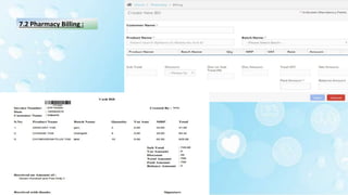 7.2 Pharmacy Billing :
 