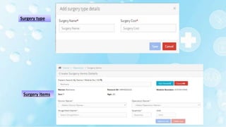 Surgery type
Surgery items
 