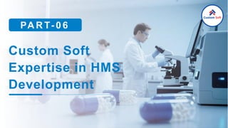 Hms Development Hospital Management System Development by Custom Soft India.pdf