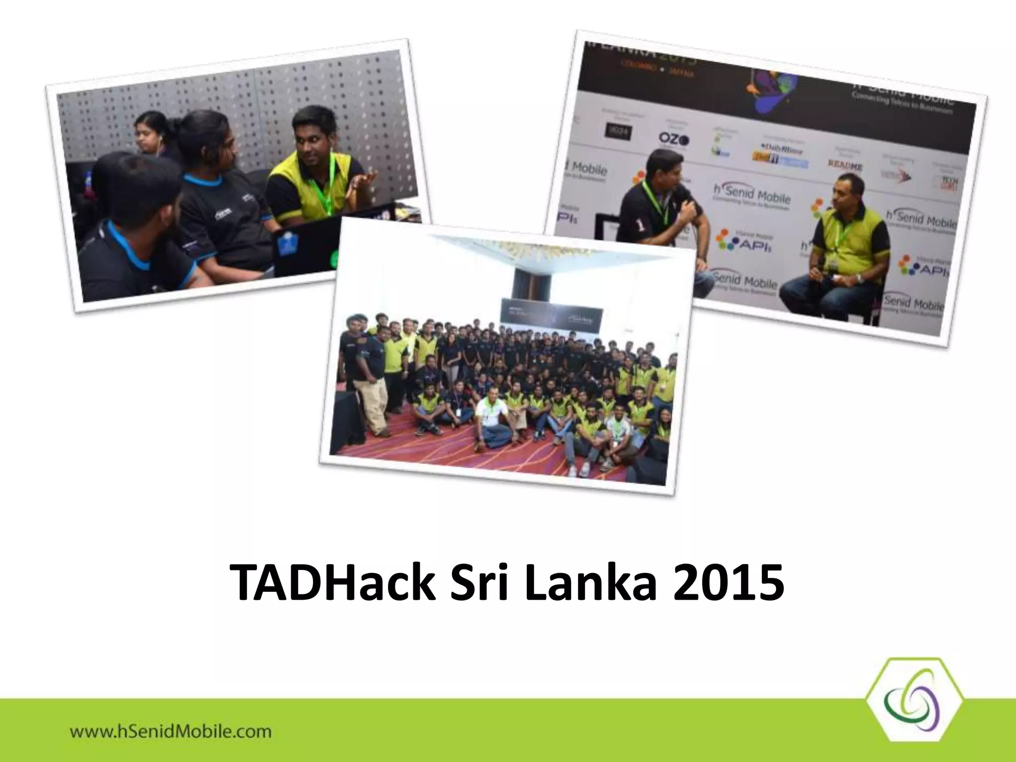 TADHack Sri Lanka 2015
 