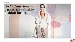 ABOUT H&M
 