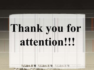 Thank you for
attention!!!
 