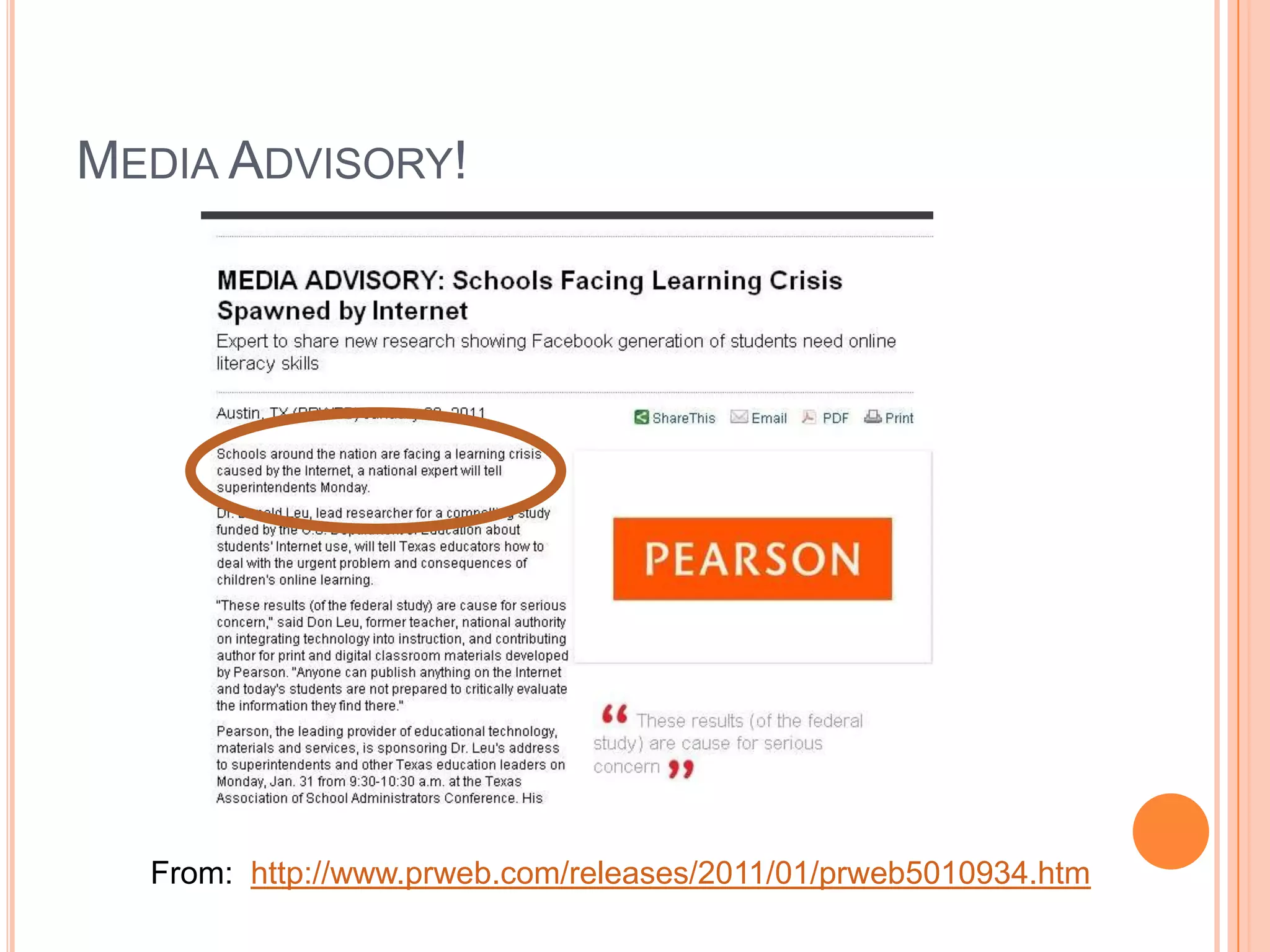 Media Advisory!From:  http://www.prweb.com/releases/2011/01/prweb5010934.htm