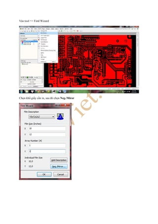 Vào tool => Fiml Wizard
Chọn khổ giấy cần in, sau đó chọn Neg./Miror
 