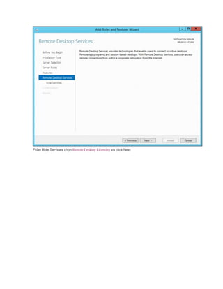 Hướng dẫn kích hoạt microsoft remote desktop licensing | DOC