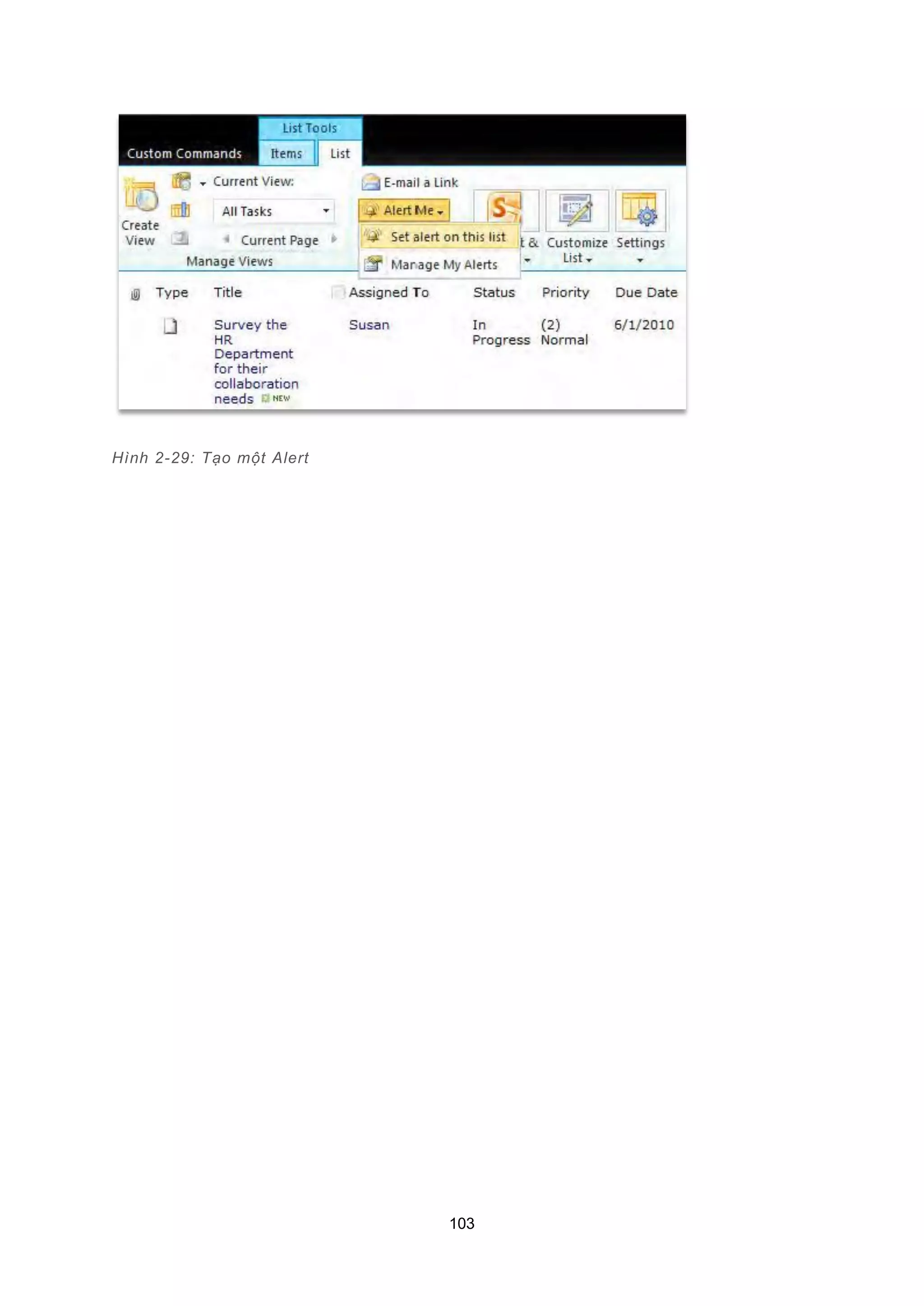 103
Hình 2-29: Tạo một Alert
 