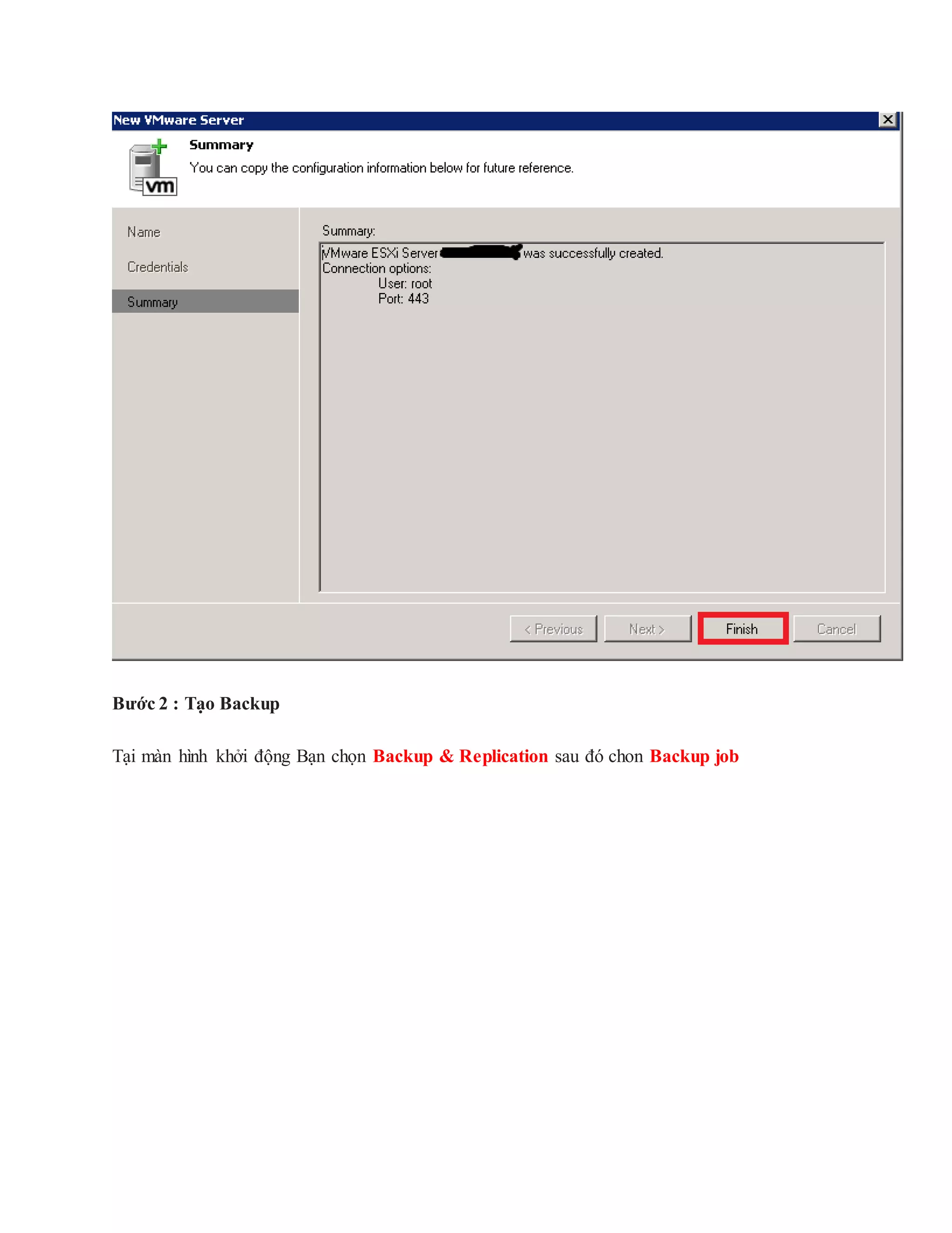 Bước 2 : Tạo Backup
Tại màn hình khởi động Bạn chọn Backup & Replication sau đó chon Backup job
 