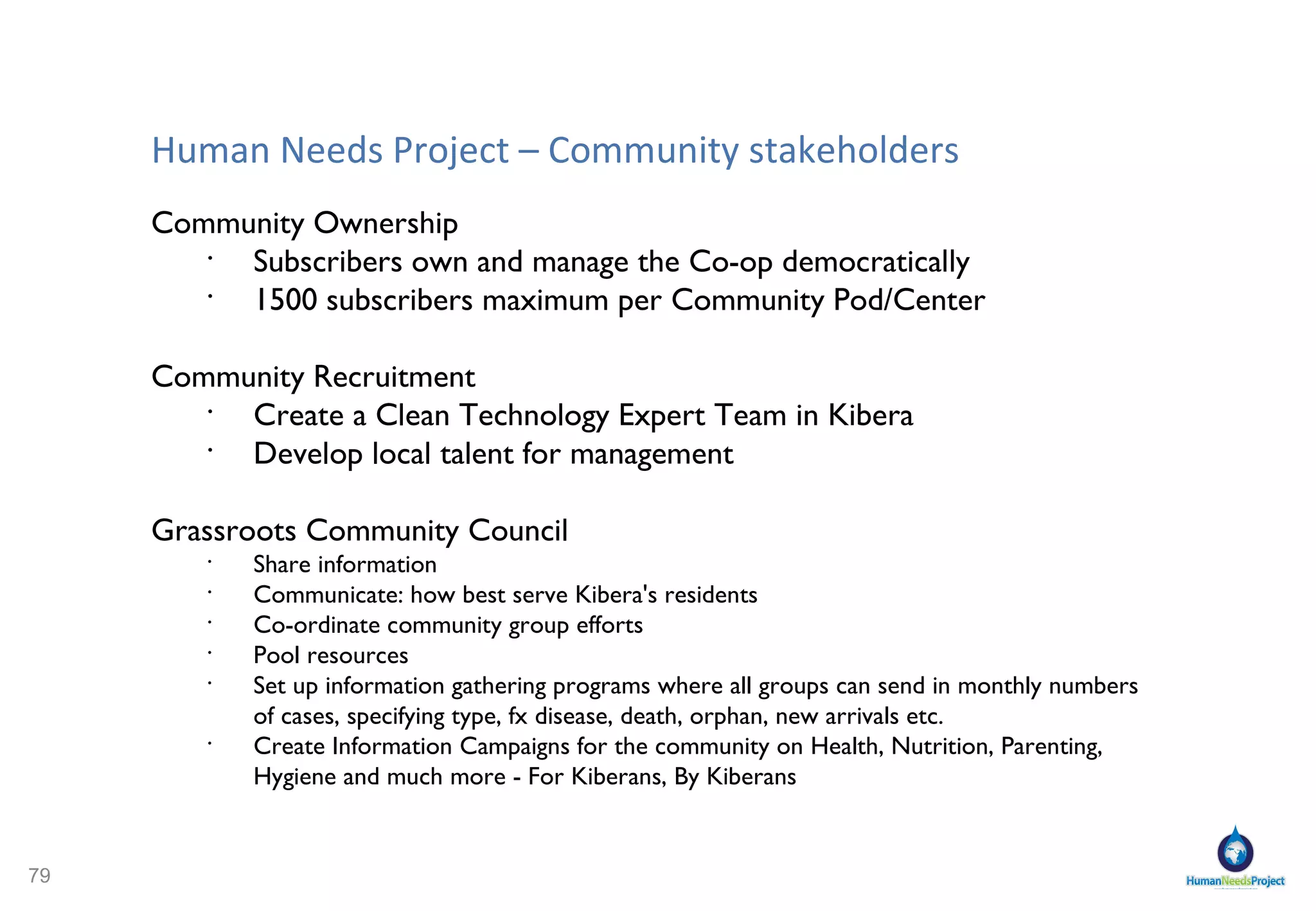 Human Needs Project A specialist.  A team & Collaborations - Corporations and Universities 