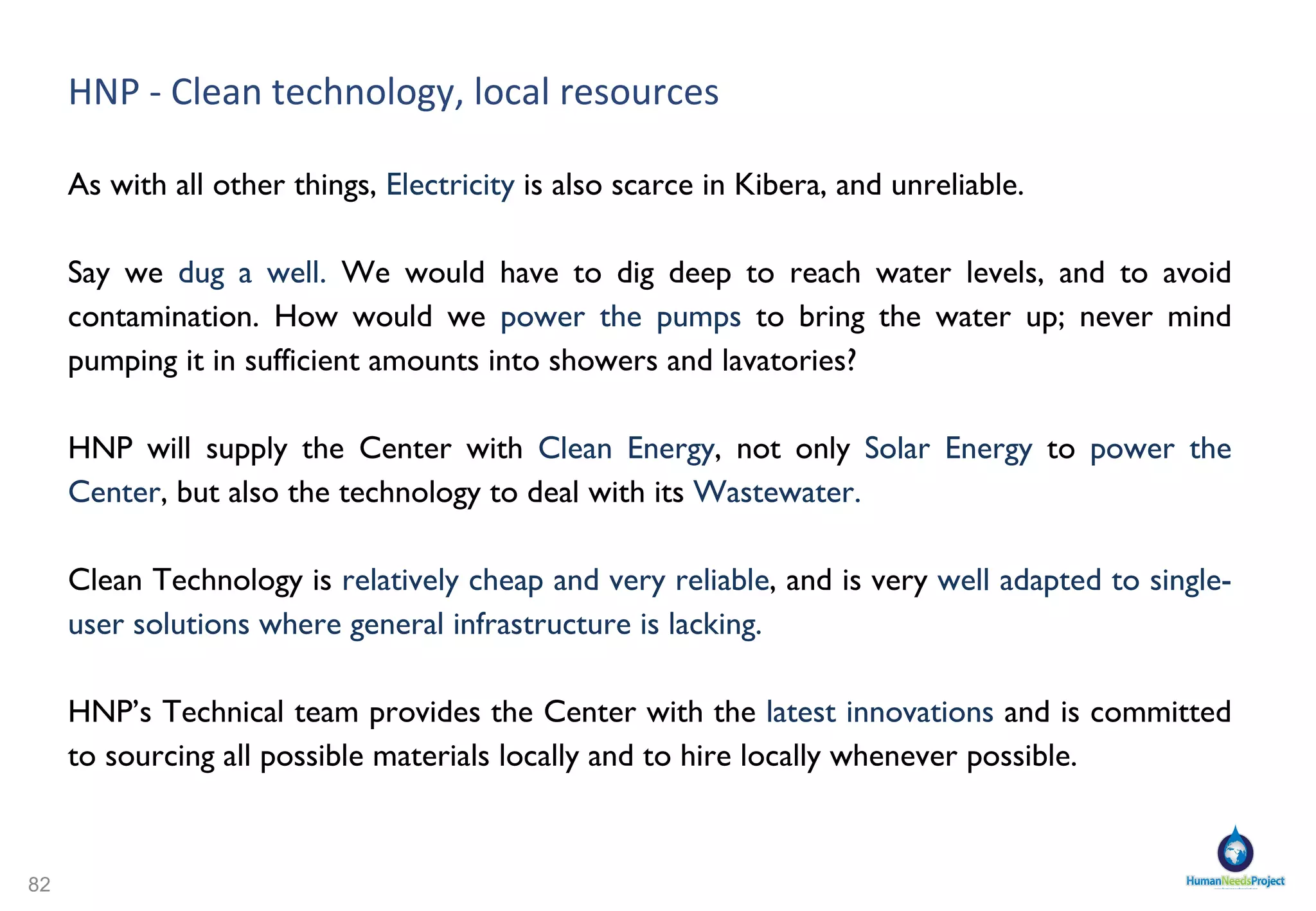 HNP CENTER: A DYNAMO OF COMMUNITY-LED CHANGE  BUSINESS PLAN SYSTEMS & OPERATIONS MANUAL CONTINGENCIES REPAIRS SPARE PARTS SERVICES & DELIVERY PLAN FINANCIAL PLANNING 