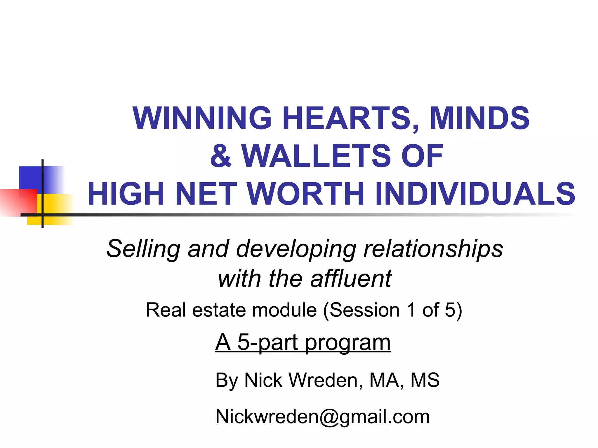 Winning Hearts, Minds & Wallets of High Net Worth Individuals | PPT