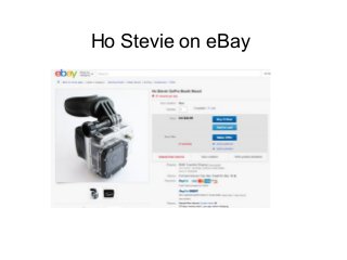 Ho Stevie on eBay 
 