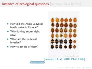 Approximate Bayesian computation 
Intractable likelihoods 
ABC methods 
Genesis of ABC 
abc of ABC 
Summary statistic 
ABC for model choice 
ABC model choice via random 
forests 
 