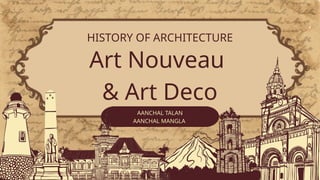 History of Architecture Art Nouveau & Deco | PPTX