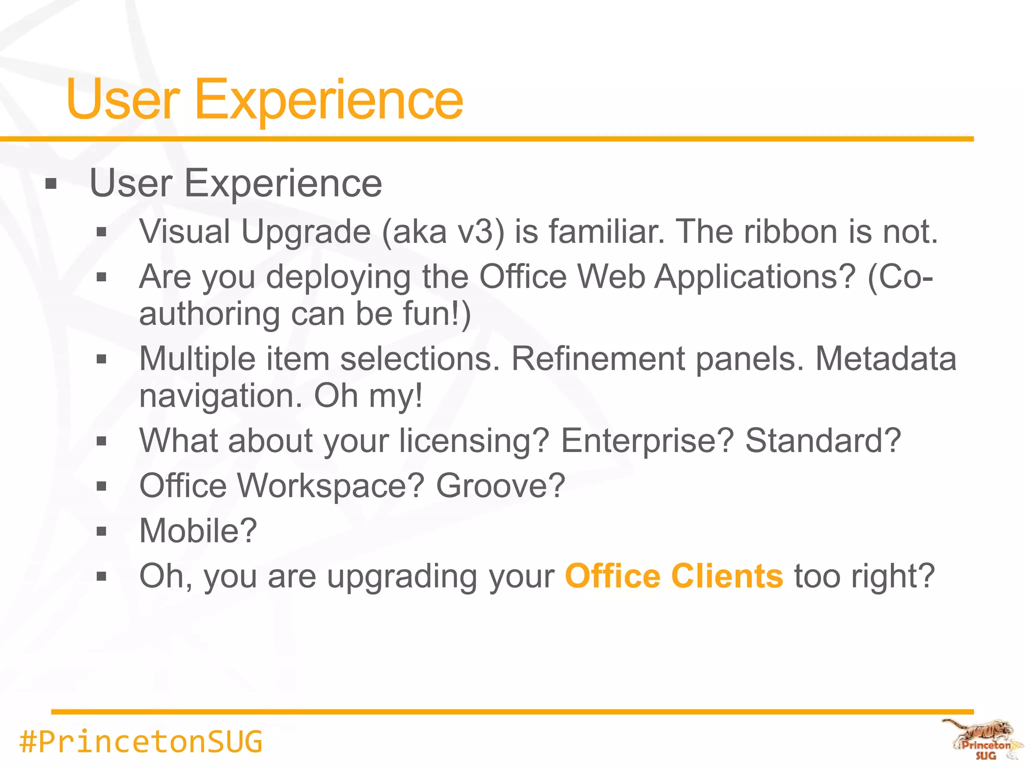 Office Clients



#PrincetonSUG
 
