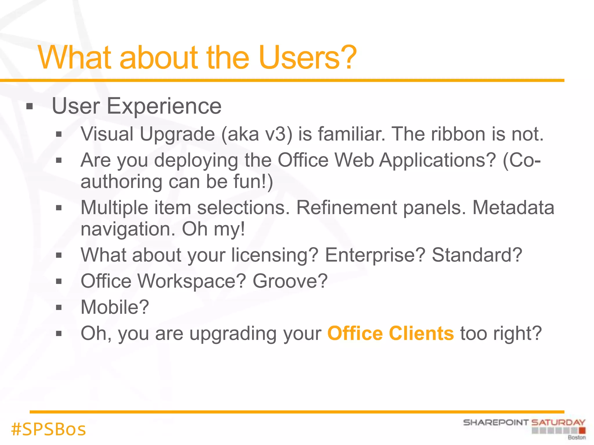 Office Clients



#SPSBos
 