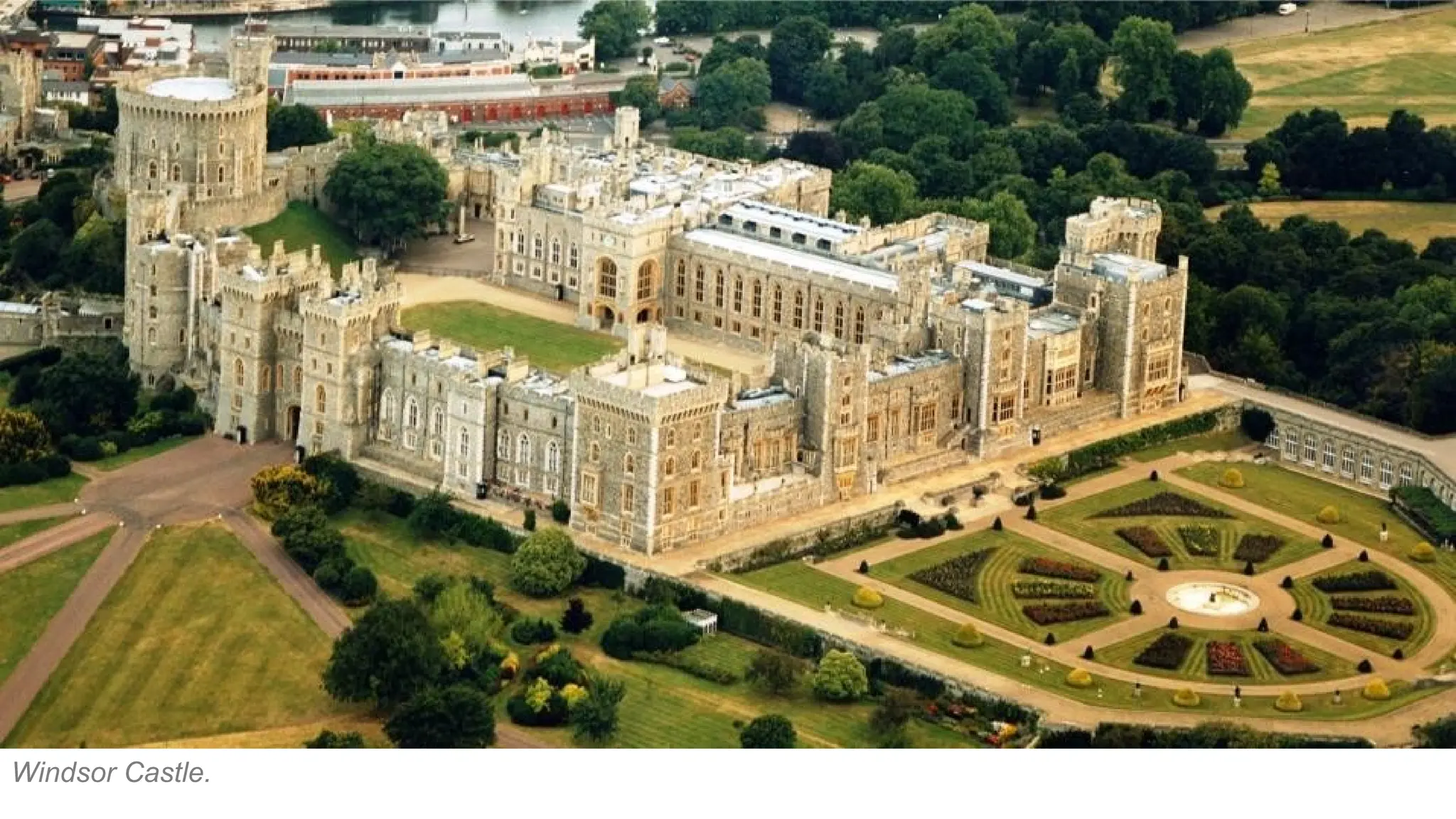 Windsor Castle.
 