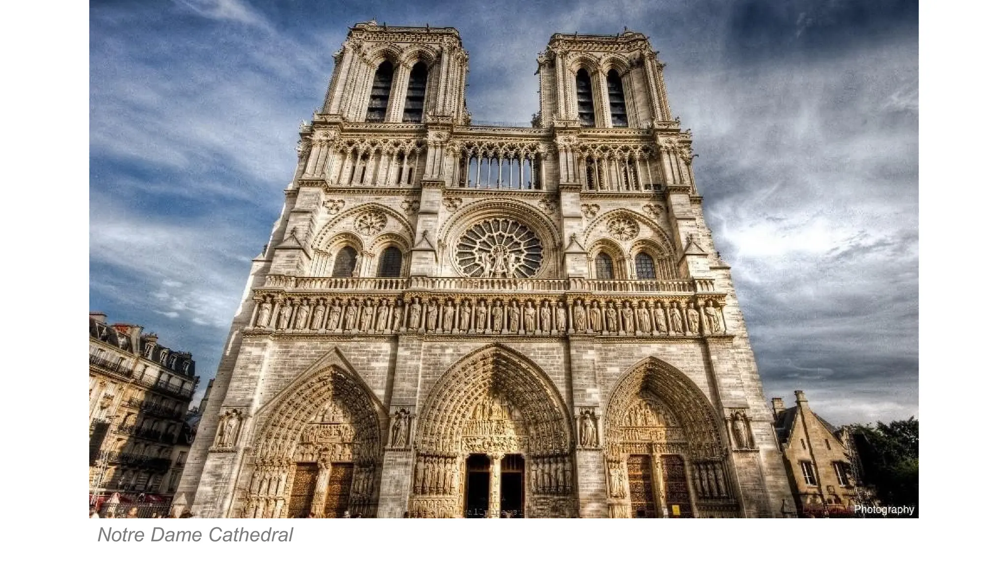 Notre Dame Cathedral
 