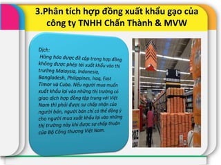 3.Phân tích hợp đồng xuất khẩu gạo của
công ty TNHH Chấn Thành & MVW
 