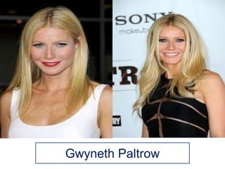 Gwyneth Paltrow
 