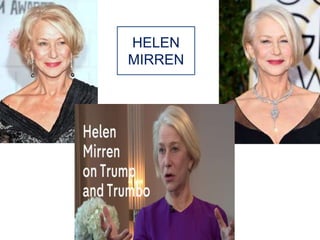 HELEN
MIRREN
 
