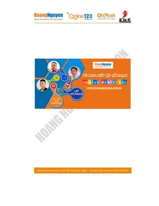 Hoàng Nguyễn - Lập kế hoạch Online Marketing
