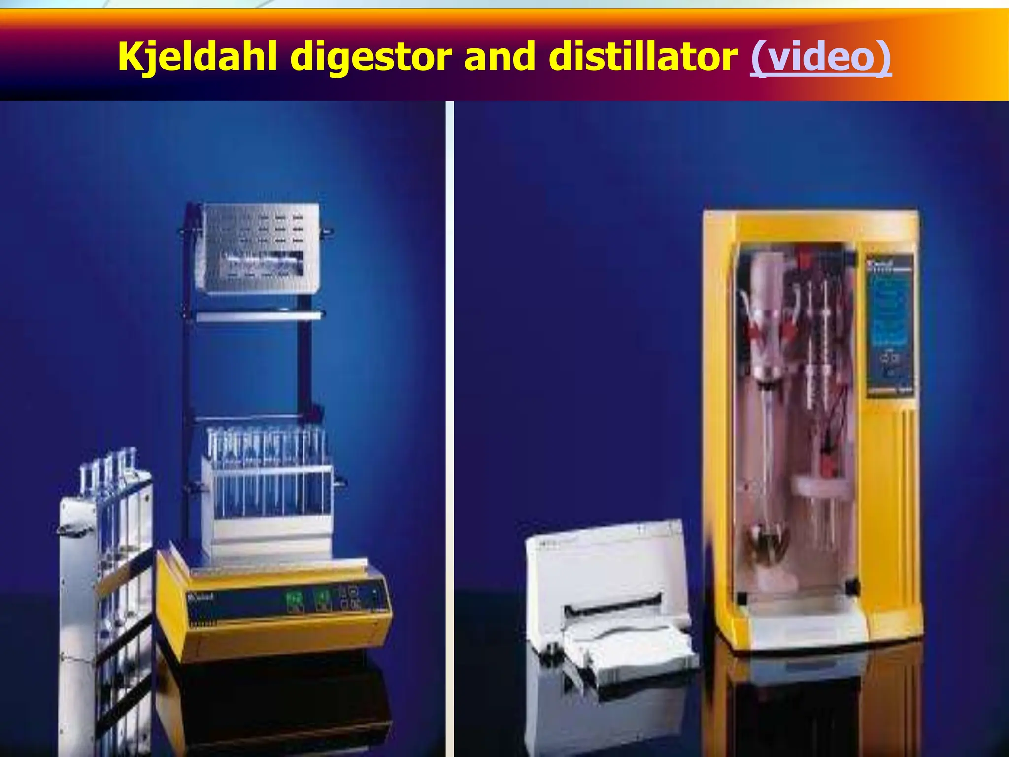 Kjeldahl digestor and distillator (video)
 