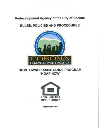 Corona Redevelopment Agency - HOAP Now Guidelines