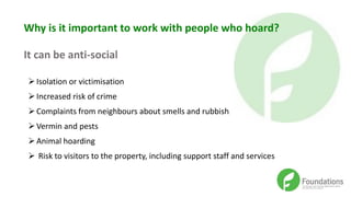 Hoarding Behaviour and Cluttered Homes | PPT