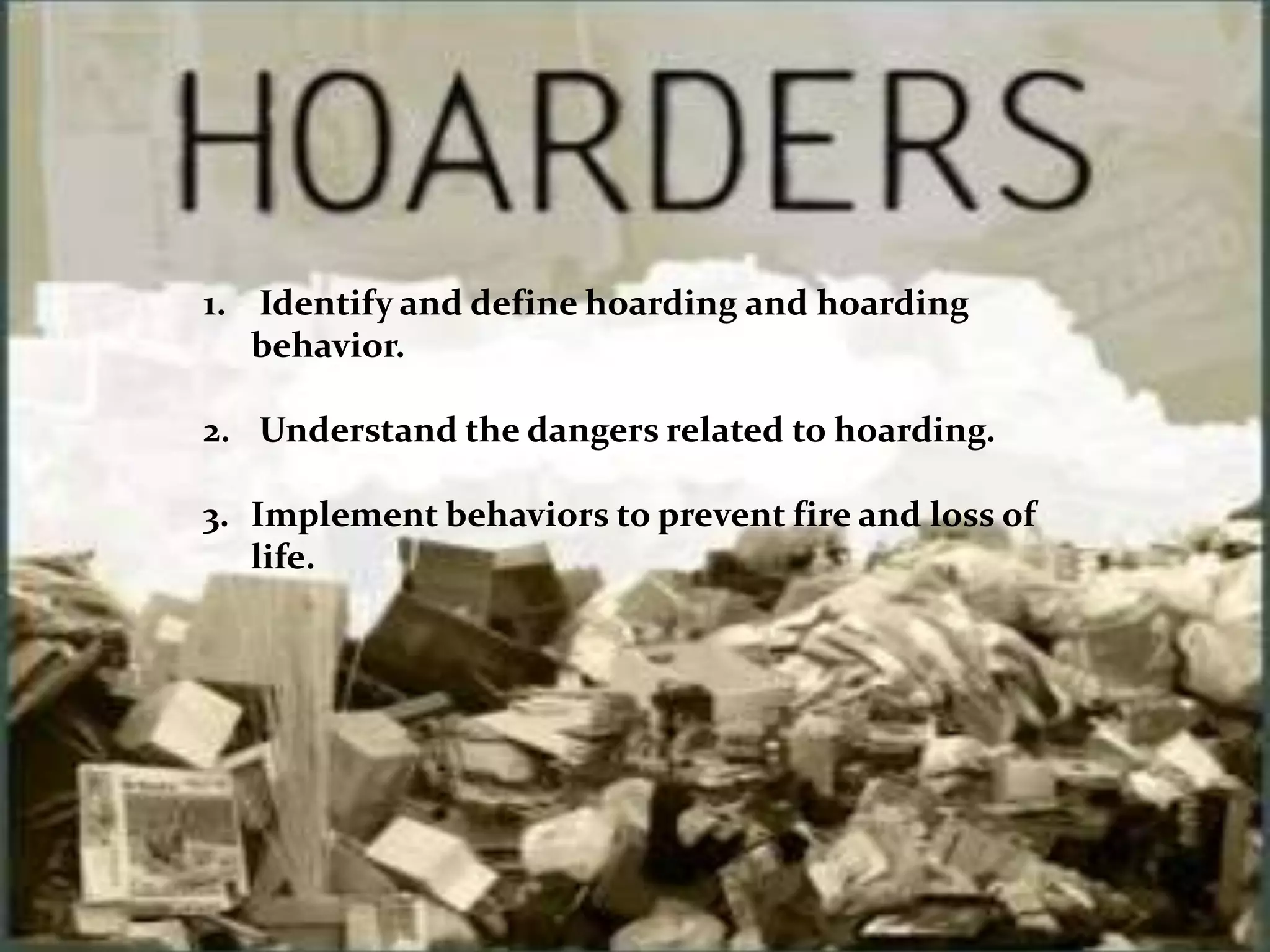 Hoarding in Senior Populations | PPTX