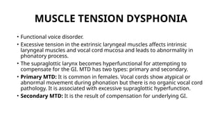 Voice Hyperfunction Disorders of voice for undergraduates including Hoarseness | PPTX
