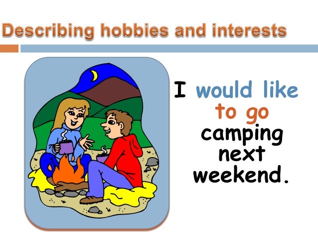 And interests hobbies List of
