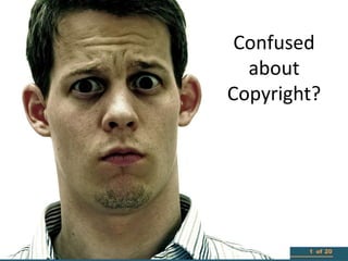 Confused
about
Copyright?

1 of 20

 