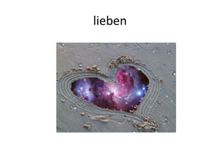 lieben
 