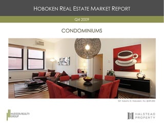 Hoboken Real Estate Market Report Q4 2009