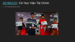 2019/01/21: C? H?c Vi?n Ti Chnh
1. HC Vng b?ng h?c sinh
 