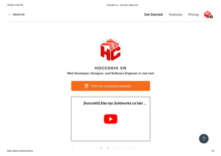 10/4/22, 5:00 PM hoccokhi vn - viet nam | about.me
https://about.me/hoccokhivn 1/4
Home
Features
Pricing
HOCCOKHI VN
Web Developer, Designer, and Software Engineer in viet nam
T â đà hầ ề CAD CAM CNC H Cơ
Visit my company website

[hoccokhi] Đào tạo Solidworks cơ bản
[hoccokhi] Đào tạo Solidworks cơ bản …
…
Get Started Features Pricing

 