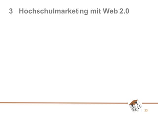 3  Hochschulmarketing mit Web 2.0 