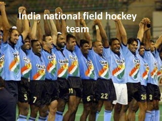 India national field hockey
team
 