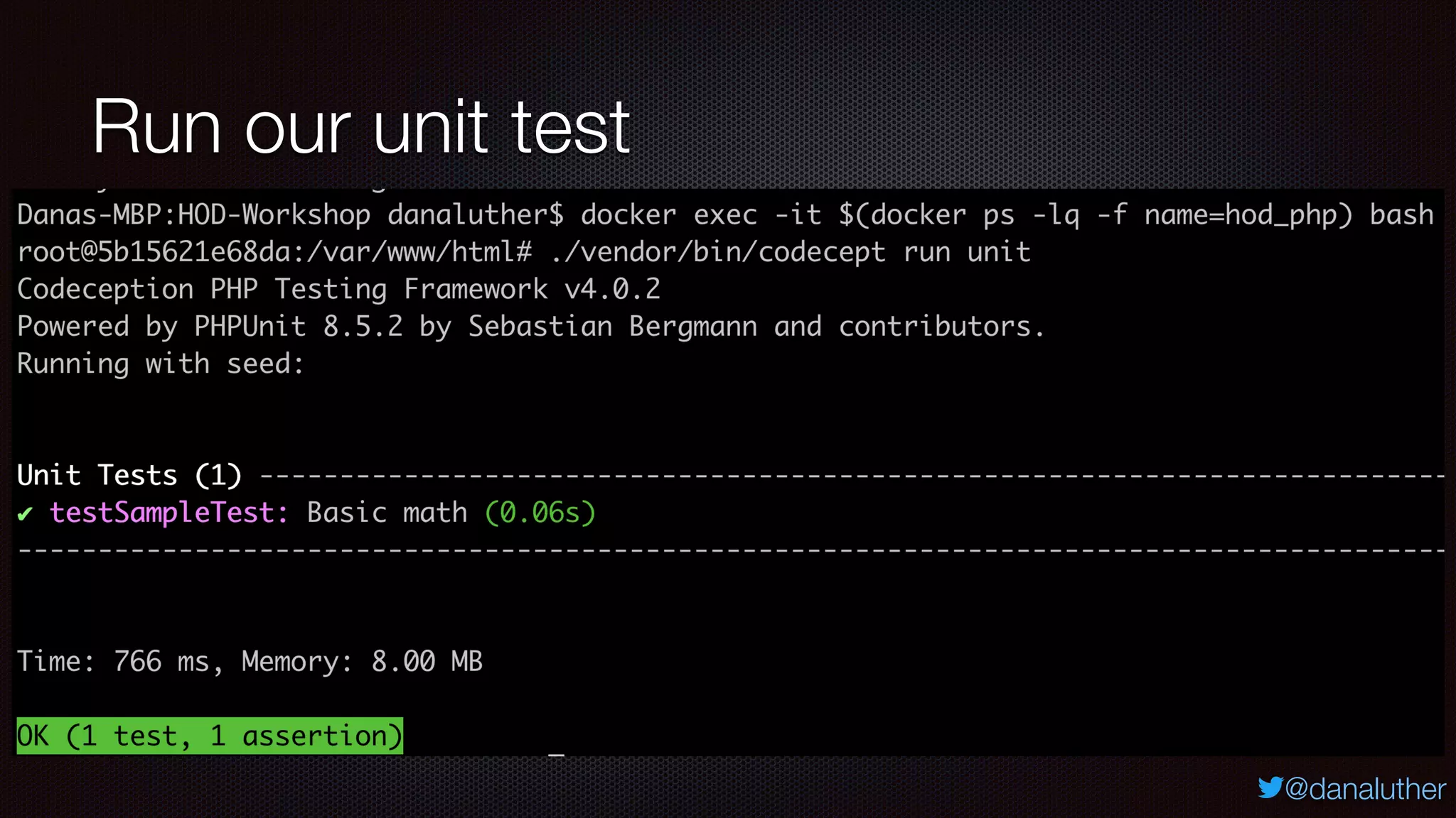 @danaluther
Run our unit test
 