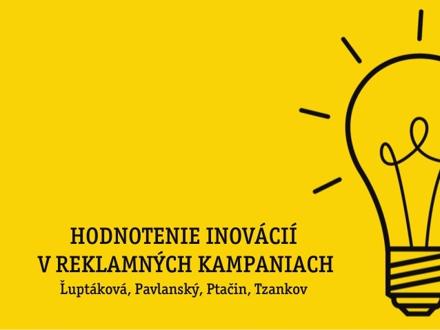Hodnotenie Inovacii V Reklamnych Kampaniach